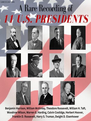 cover image of A Rare Recording of 11 US Presidents